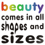 beauty comes in all…