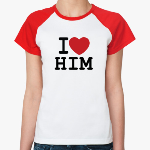 Женская футболка реглан Романтичный принт I LOVE HIM