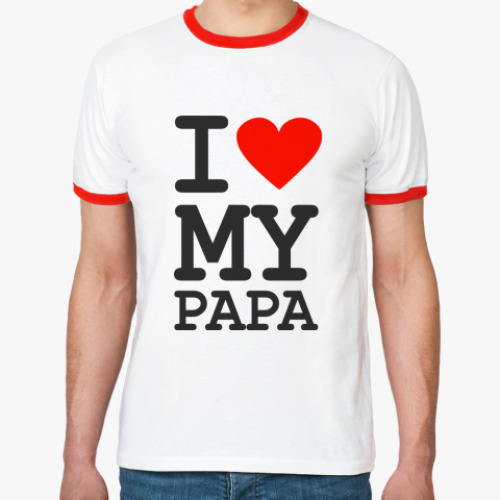 Футболка Ringer-T I love my papa