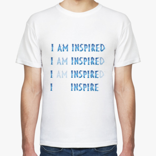 Футболка I am inspired & I inspire