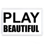 Play Beautiful