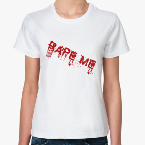 Классическая футболка Rape me