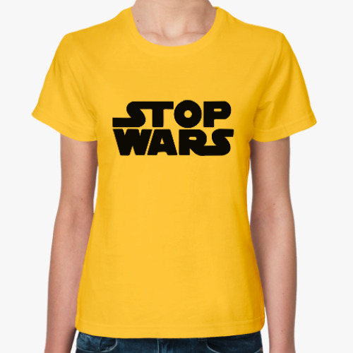 Женская футболка stop wars