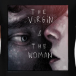 The virgin & The woman