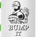 Bump it