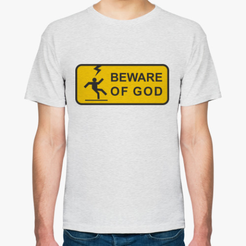 Футболка Beware of God