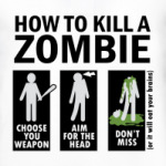 Зомби.how to kill a zombie