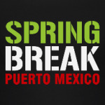 Spring break Puerto Mexico