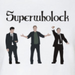 Шерлок(Sherlock),Superwholock