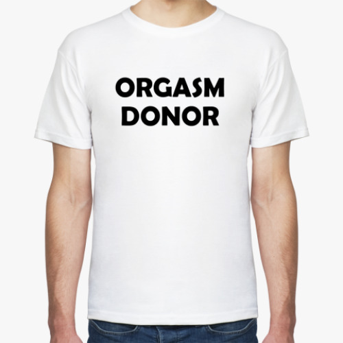 Футболка Футболка Orgasm donor