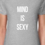 MIND IS SEXY
