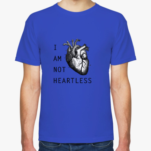 Футболка I am not heartless