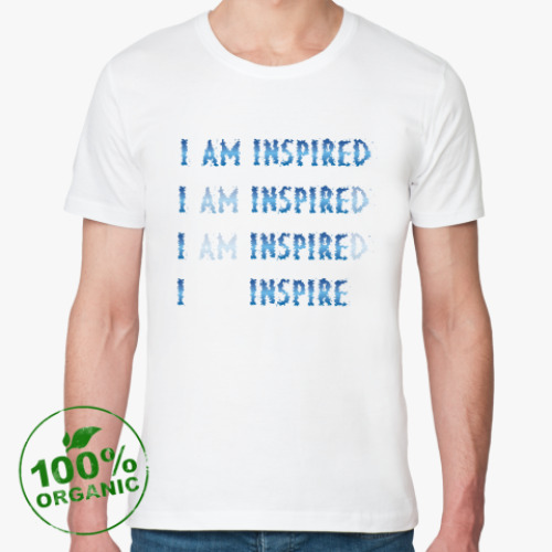 Футболка из органик-хлопка I am inspired & I inspire