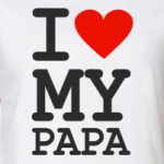 I love my papa