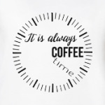 It is always coffee time
