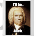 'I'll be Bach'