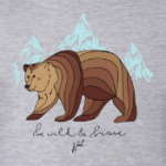 Бурый медведь/Be wild & brave