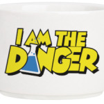 I am the danger
