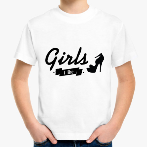 Детская футболка 'Girls I like'