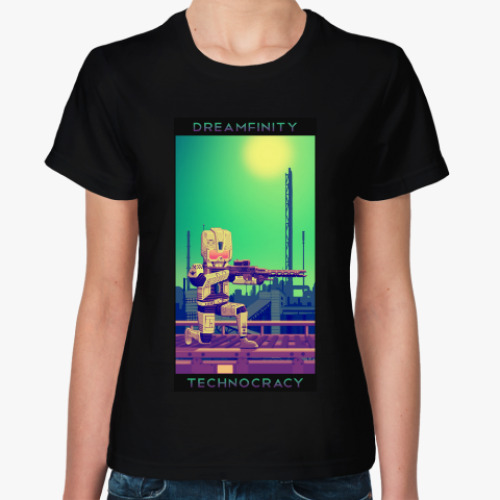 Женская футболка Dreamfinity Technocracy