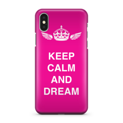 Чехол для iPhone X Keep calm and dream