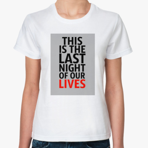 Классическая футболка The Last night party