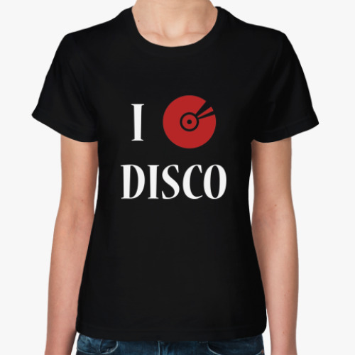 Женская футболка Я люблю диско
