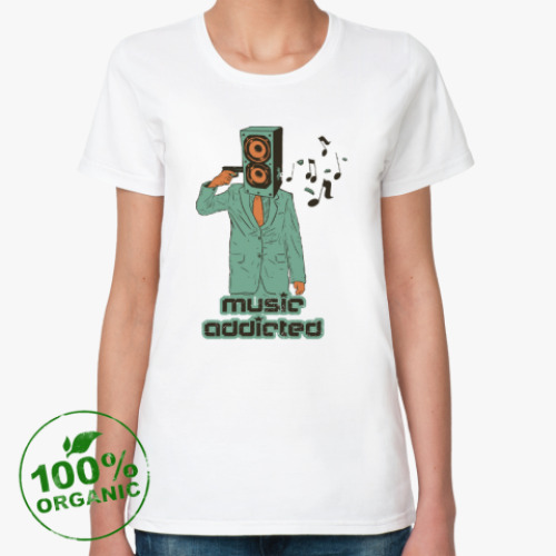 Женская футболка из органик-хлопка Music addicted