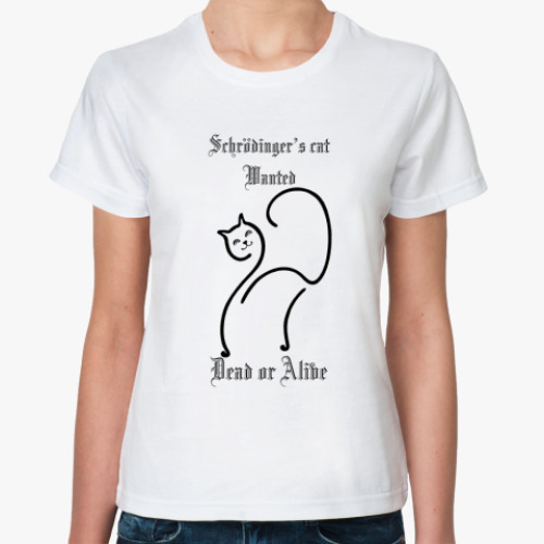 Классическая футболка  Sсhrodinger's cat