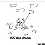 Catch a dream
