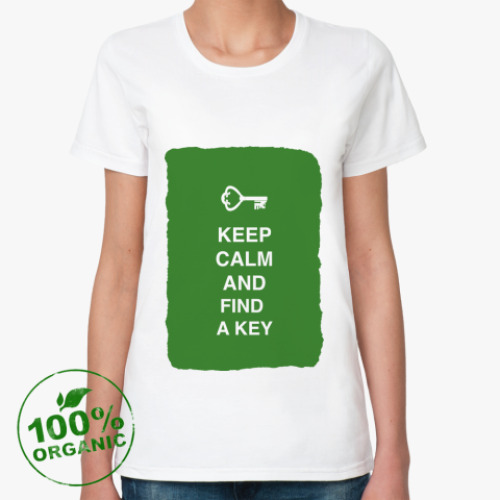 Женская футболка из органик-хлопка Keep calm and find a key
