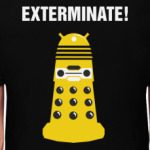Exterminate!