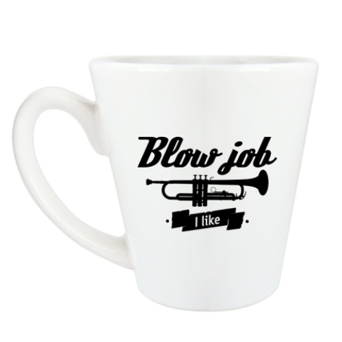 Чашка Латте 'Blow job I like'