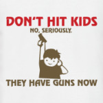 Don't hit kids
