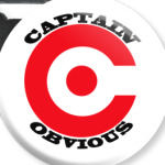 'Captain Obvious'