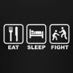 Eat Sleep Fight