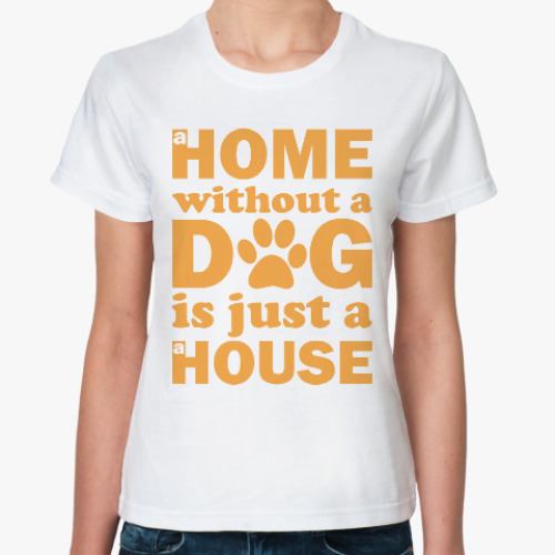 Классическая футболка Дом без Собаки