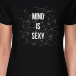 MIND IS SEXY