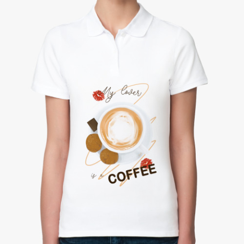 Женская рубашка поло (печать) My lover is a COFFEE