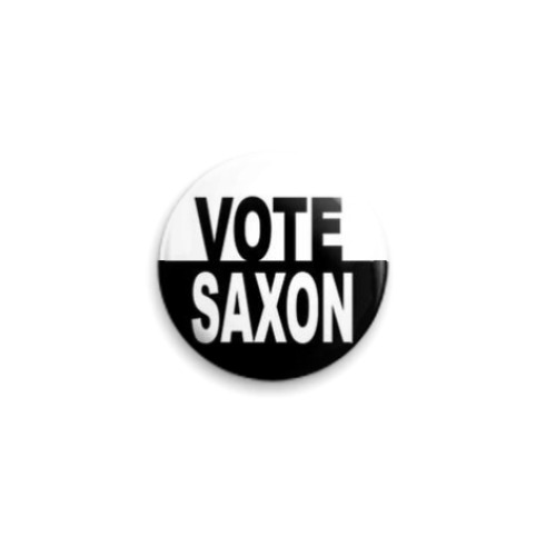 Значок 25мм Vote Saxon