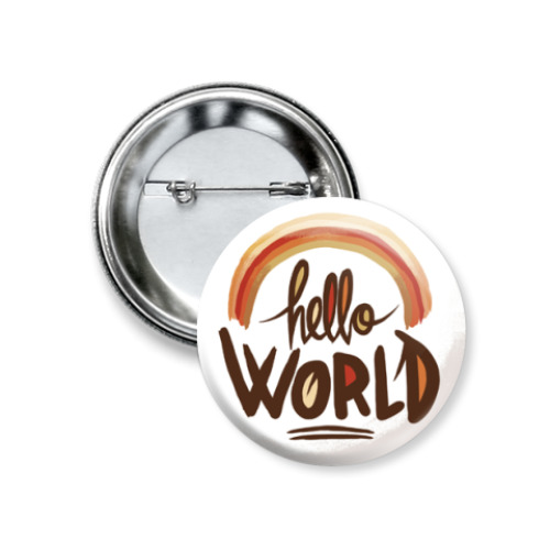 Значок 37мм  Hello World