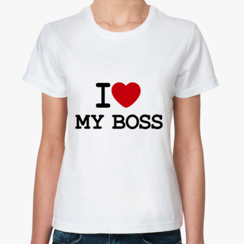 Классическая футболка  I Love My Boss