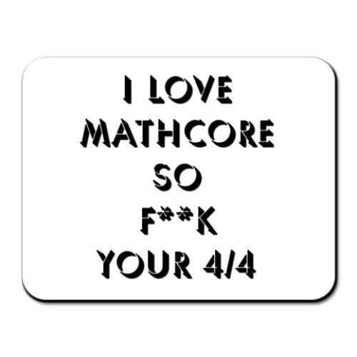 Коврик для мыши I <3 Mathcore