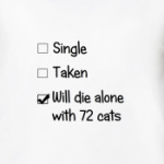  Умру один(одна)с 72 кошками