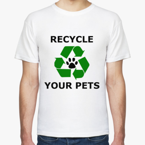 Футболка Recycle Your Pets