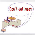 Don't eat meat!
