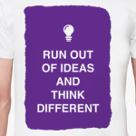 Run out of ideas and think