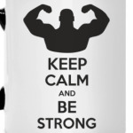 Be strong