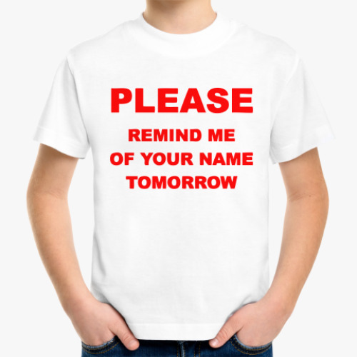 Детская футболка Please remind