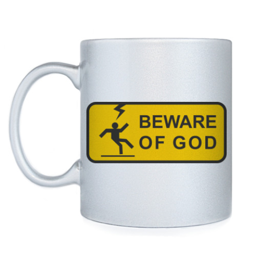 Кружка Beware of God